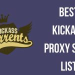 Best Kickass Proxy Sites List 2020