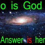 In order to even understand the answer to this question, the created person needs to understand the Creator. Creator is the first characteristic of  we need to consider about when discussing "Who is God?