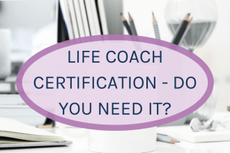 Is Getting a Life Coach Certification Worth It?