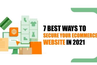 7 Best Ways to Secure Your Ecommerce Website in 2021
