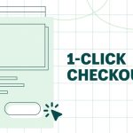 1 Click Checkout