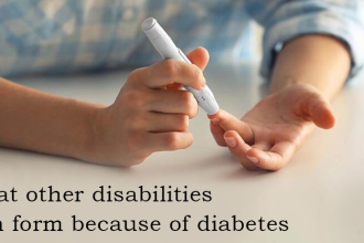 What other disabilities Can form because of diabetes