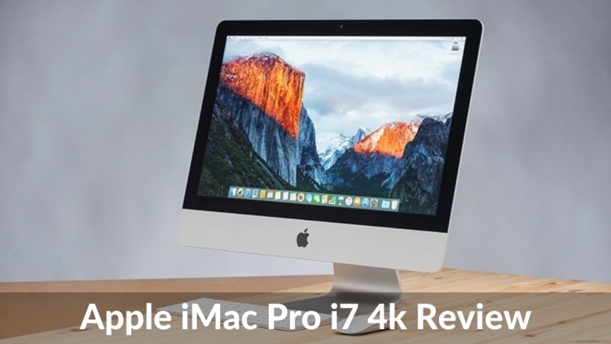 Apple iMac Pro i7 4k Review