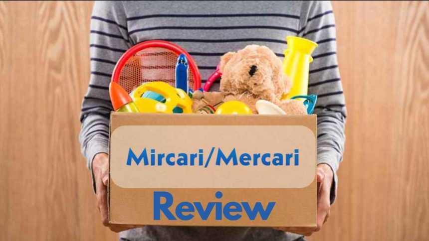 MIrcari / Mercari Review