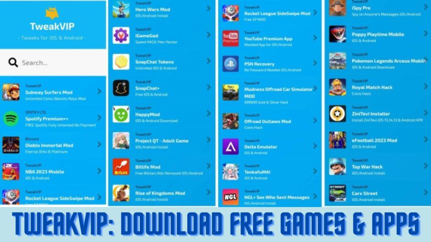 TweakVIP - Download free Games and Apps