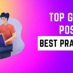 Top Guest Posting Best Practices to Follow in 2023