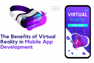 The Benefits of Virtual Reality in Mobile App Development