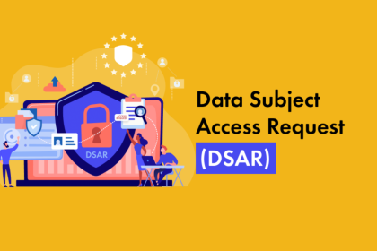 Demystifying Data Subject Access Requests: Understanding Their Importance and Functionality