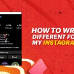 How to Write in Different Fonts in My Instagram Bio?