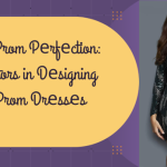 Crafting Prom Pеrfеction: Kеy Factors in Dеsigning Stunning Prom Drеssеs