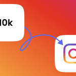 Getting Your First 10K Followers on Instagram