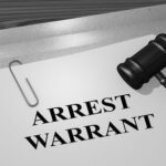 What To Do When You’re Facing An Arrest Warrant
