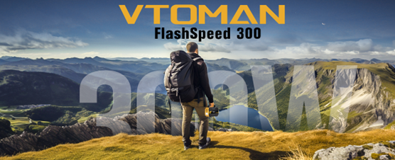 How VTOMAN FlashSpeed300 Is Powering Your Adventures with Portable Energy
