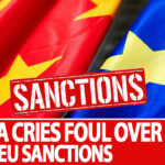 China Cries Foul Over EU Sanctions