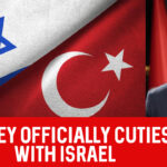 Turkey announced they have officially cut ties with Israel