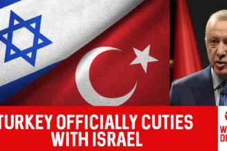 Turkey announced they have officially cut ties with Israel