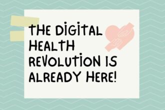The Digital Health Revolution Is Already Here!