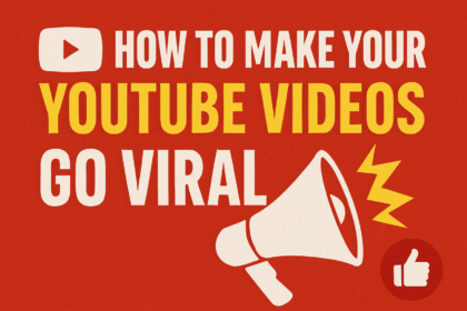 How to Make Your YouTube Videos Go Viral