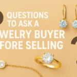 6 Questions To Ask A Jewelry Buyer Before Selling