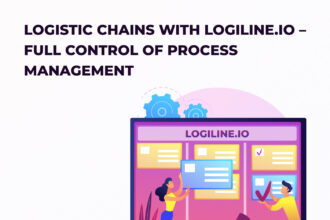 Logistic Chains with Logiline.io – Full Control of Process Management